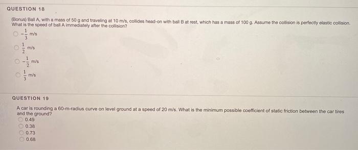 Solved QUESTION 18 (Bonus) Ball A, with a mass of 50 g and | Chegg.com