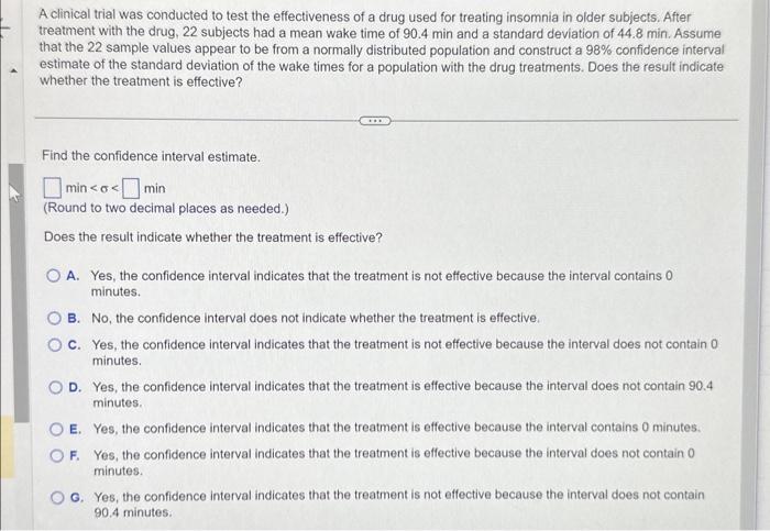 Solved A clinical trial was conducted to test the | Chegg.com