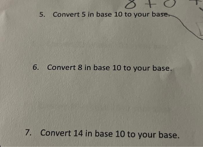 solved-5-convert-5-in-base-10-to-your-base-6-convert-8-in-chegg