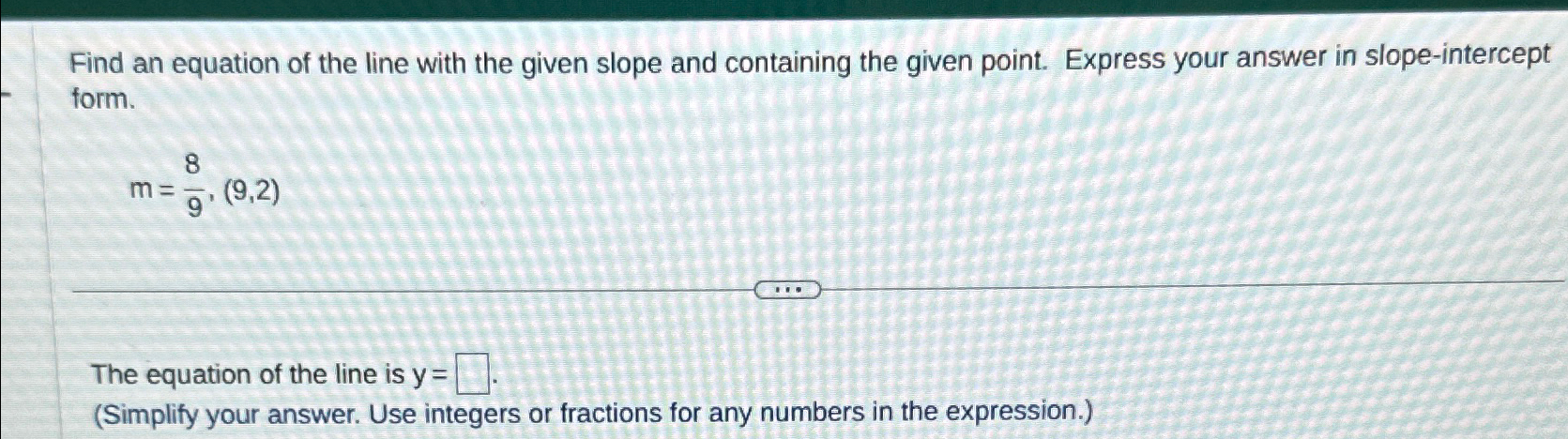 Solved Find an equation of the line with the given slope and | Chegg.com