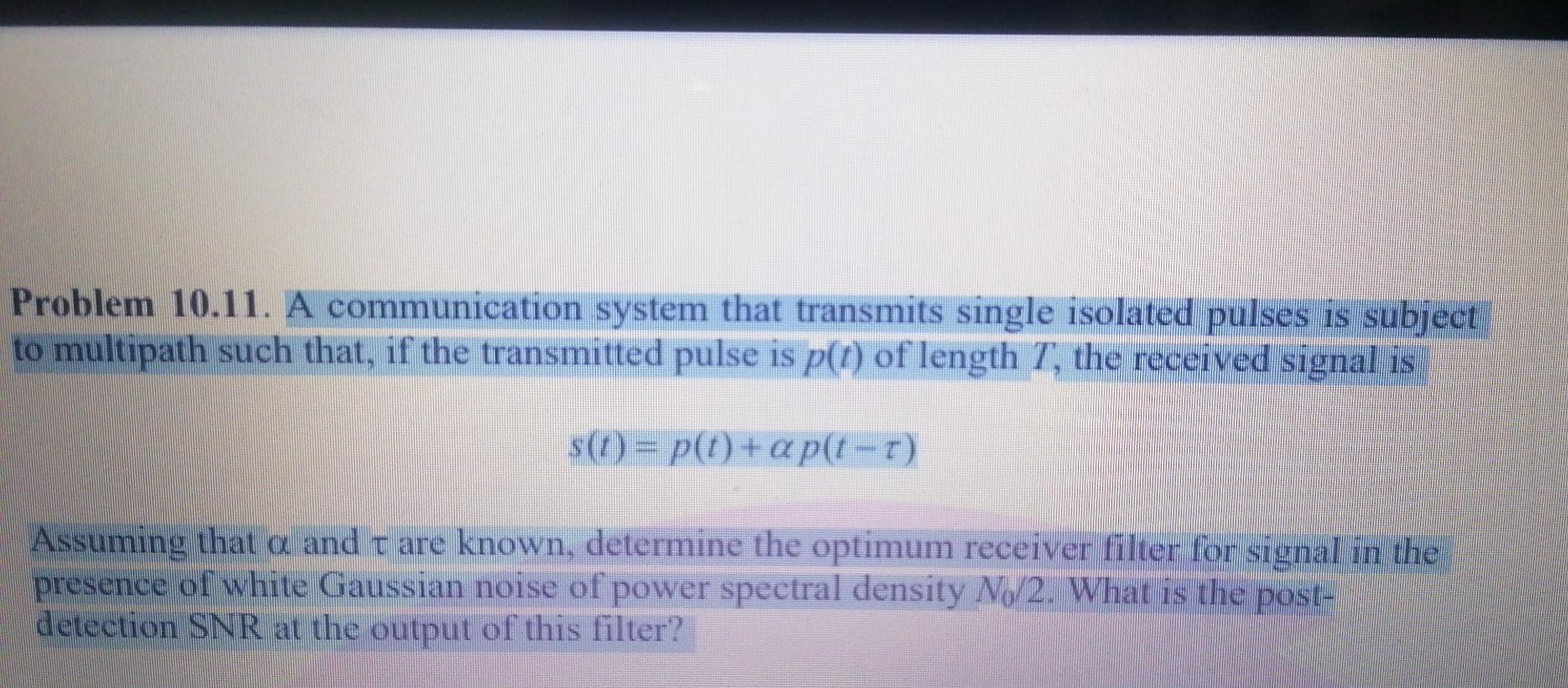 Solved Problem 10.11. A communication system that transmits | Chegg.com