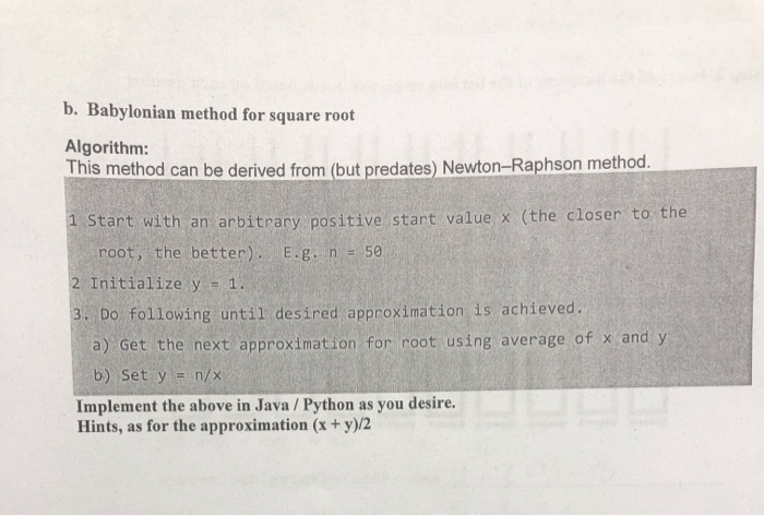 Solved b. Babylonian method for square root Algorithm: This | Chegg.com
