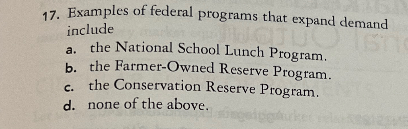 Solved Examples of federal programs that expand demand | Chegg.com