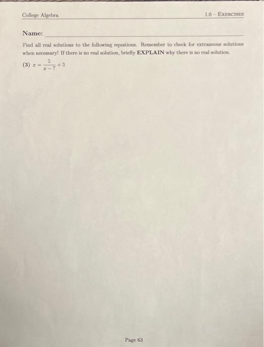 Solved Find all real solutions to the following equations. | Chegg.com