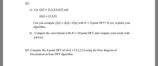 Solved Q2 A Let X N 1 2 3 3 4 5 And H N 1 3 5 Chegg Com