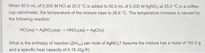 Solved When 50 0 ML Of 0 200MHCl At 25 0 C Is Added To 50 0 Chegg Com   Image