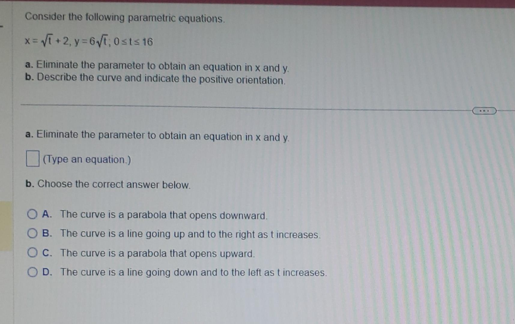 Solved Consider the following parametric equations. | Chegg.com