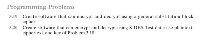 Solved 3.20 Create software that can encrypt and decrypt | Chegg.com