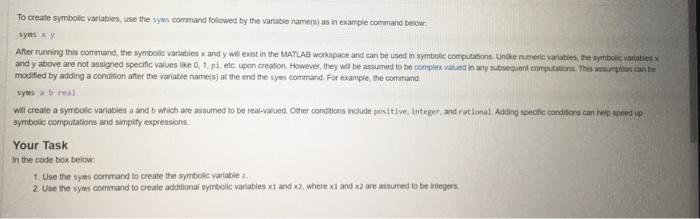 Solved To Create Symbolic Variables, Use These Command | Chegg.com