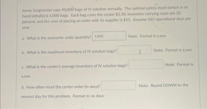 Solved Jones Surgicenter uses 90,000 bags of IV solution | Chegg.com