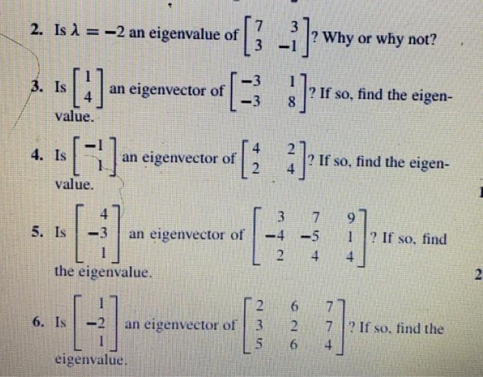 solved-2-is-2-an-eigenvalue-of-3-7-3-why-or-why-chegg