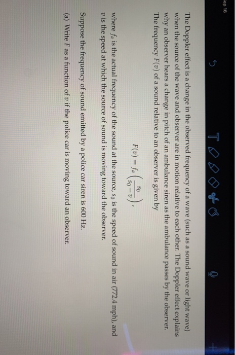 Solved Sep 16 TO The Doppler effect is a change in the | Chegg.com