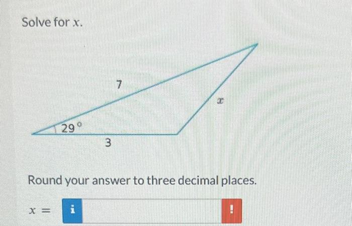 Solved Solve for x Round your answer to three decimal | Chegg.com