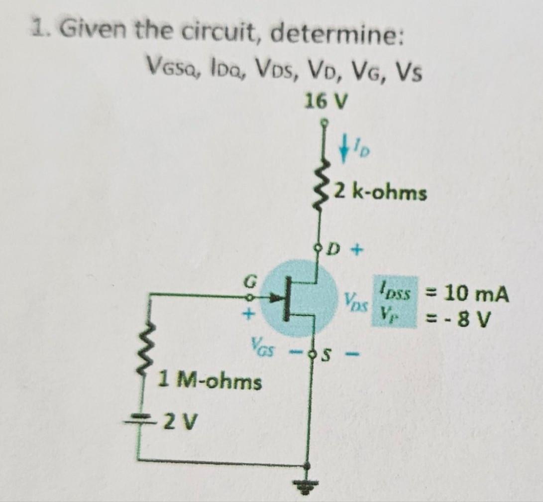 Solved 1. Given the circuit, determine: | Chegg.com