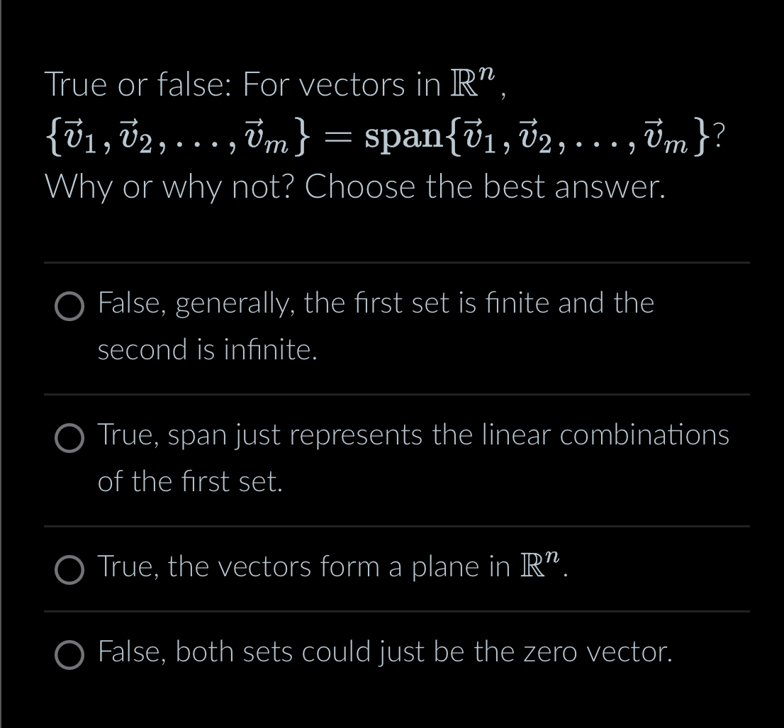 Solved True or false: For vectors in | Chegg.com