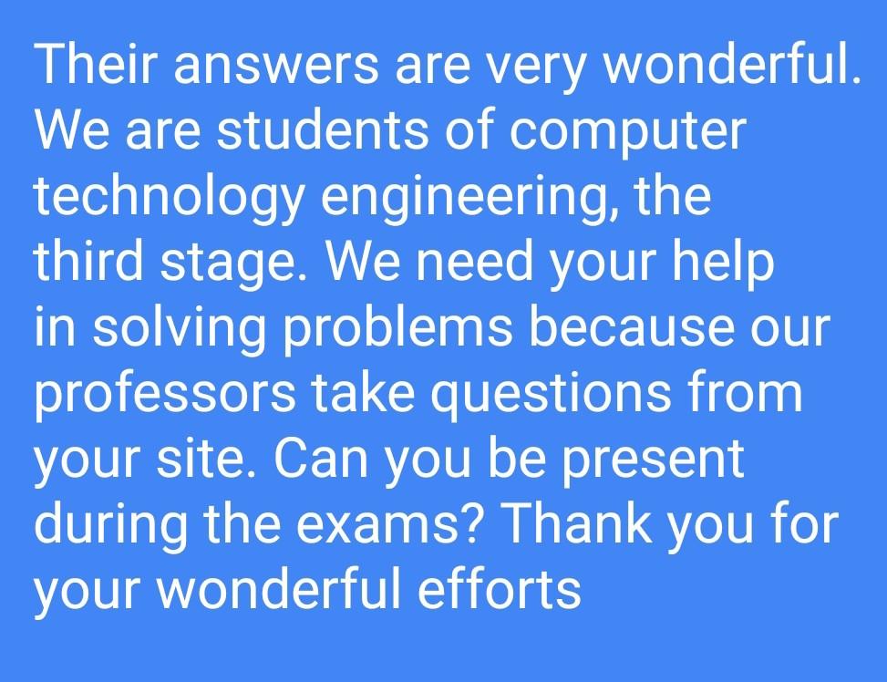 Solved Their answers are very wonderful. We are students of | Chegg.com