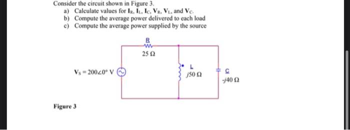 Solved Consider the circuit shown in Figure 3. a) Calculate | Chegg.com
