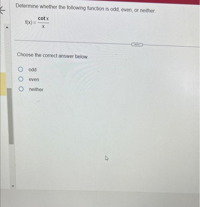 Solved Determine whether the following function is odd, | Chegg.com
