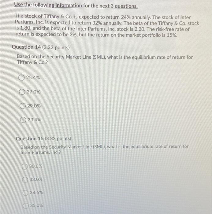 Solved Use The Following Information For The Next 3 | Chegg.com