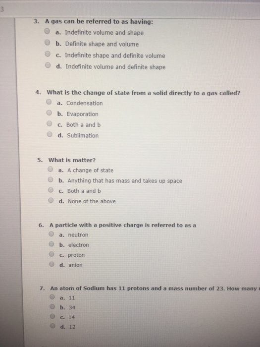 Solved 3. A gas can be referred to as having: a. Indefinite 