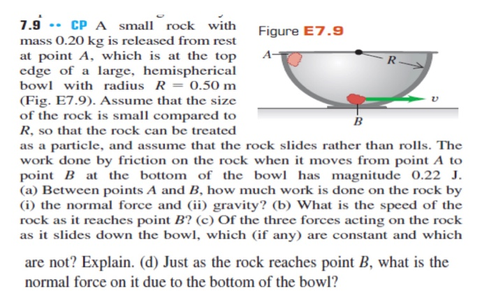 Solved - RJ В 7.9 .. CP A Small Rock With Figure E7.9 Mass | Chegg.com