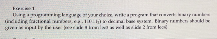 Exercise 1 Using a programming language of your | Chegg.com
