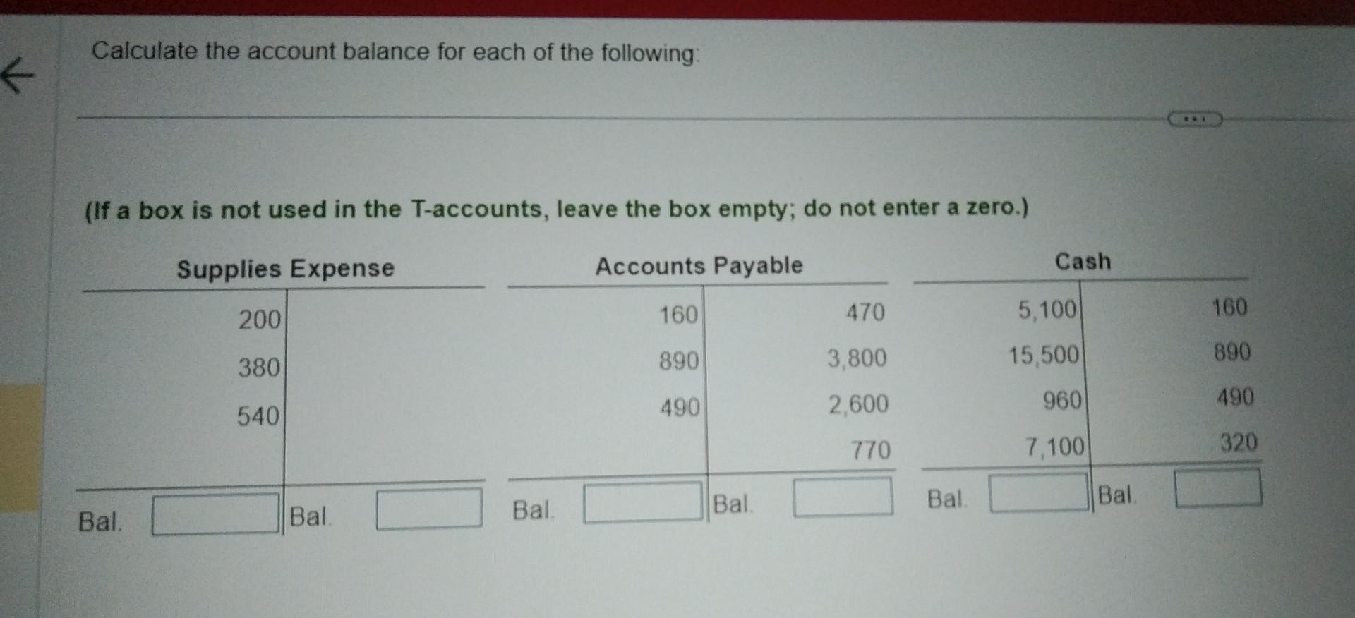 Solved Calculate the account balance for each of the | Chegg.com