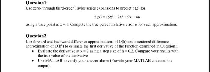 Solved *NUMERICAL* please solve QUESTION 2 using MATLAB | Chegg.com