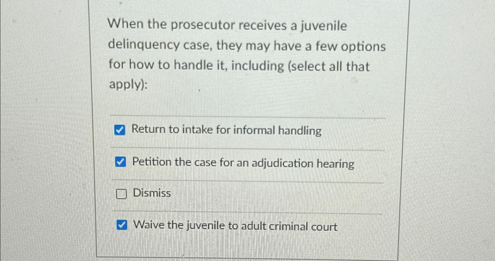 Solved When The Prosecutor Receives A Juvenile Delinquency | Chegg.com