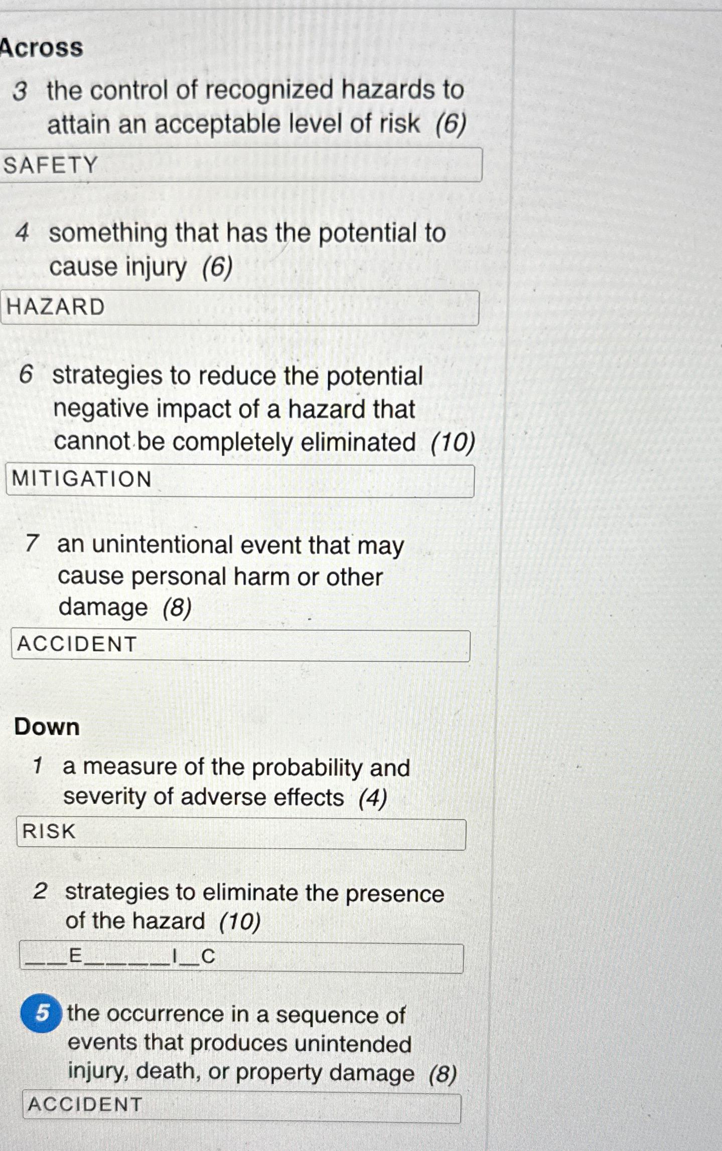 Solved Across3 ﻿the control of recognized hazards to attain | Chegg.com