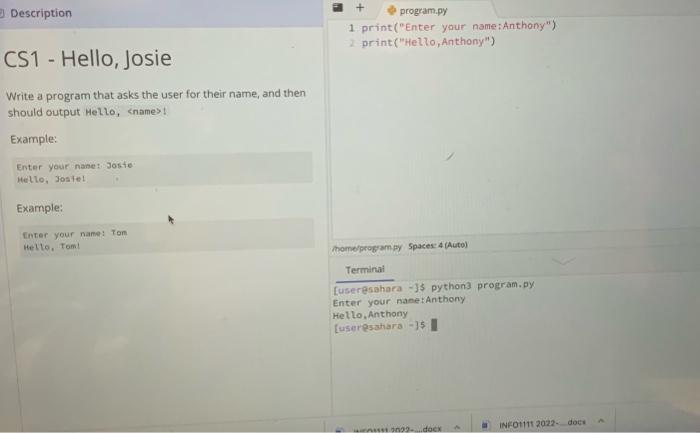 Description + program.py 1 print("Enter your name : | Chegg.com