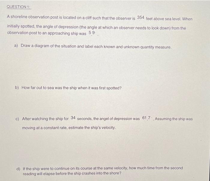 Solved QUESTION 1: A shoreline observation post is located | Chegg.com