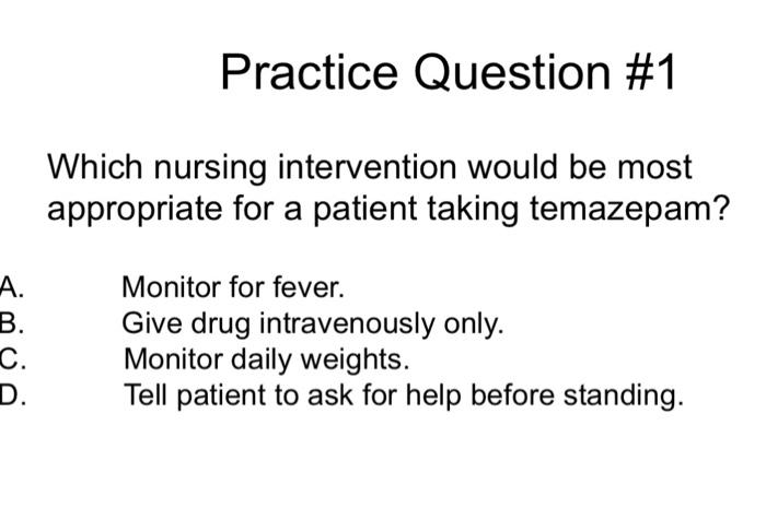 Solved Practice Question \#1 Which nursing intervention | Chegg.com