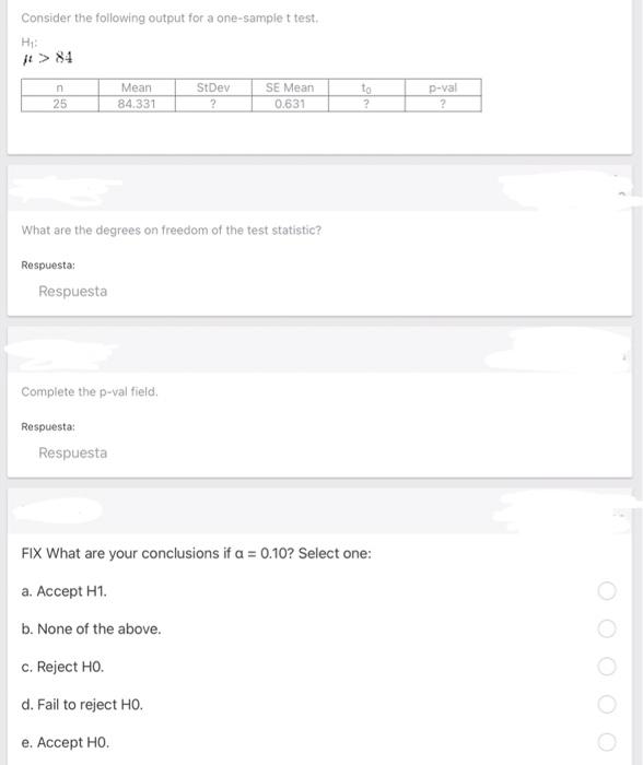 Solved Consider the following output for a one-sample t | Chegg.com
