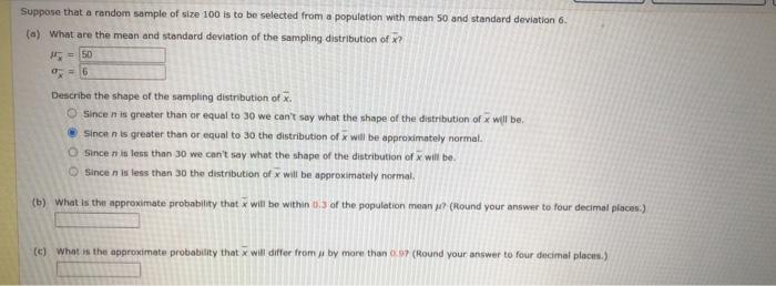 Solved Suppose that a random sample of size 100 is to be | Chegg.com
