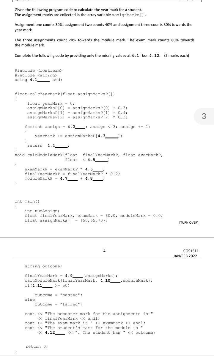 Solved Given the following program code to calculate the | Chegg.com