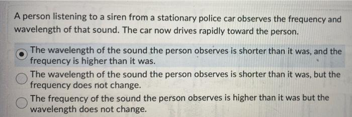 Solved A Person Listening To A Siren From A Stationary Chegg