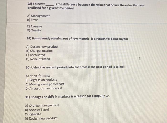 Solved 28) Forecast Is the difference between the value that | Chegg.com