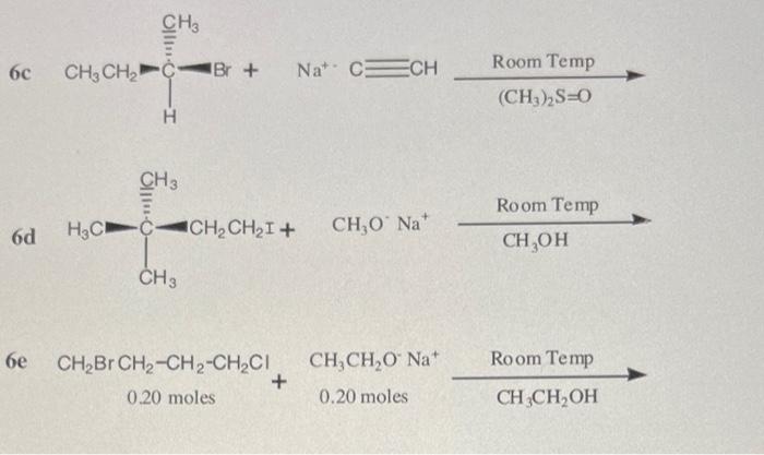 Solved CH3 6c CH, CH- Br + Nat. CECH Room Temp (CH3)2S=0 H | Chegg.com