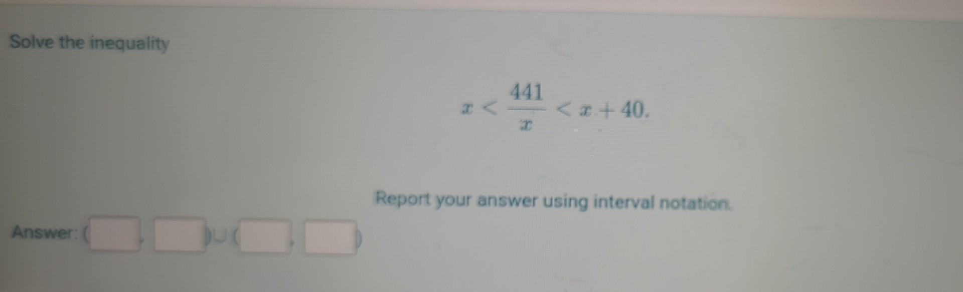 Solved Solve the inequality x | Chegg.com