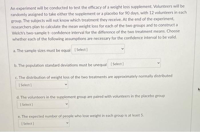 Solved An experiment will be conducted to test the efficacy | Chegg.com