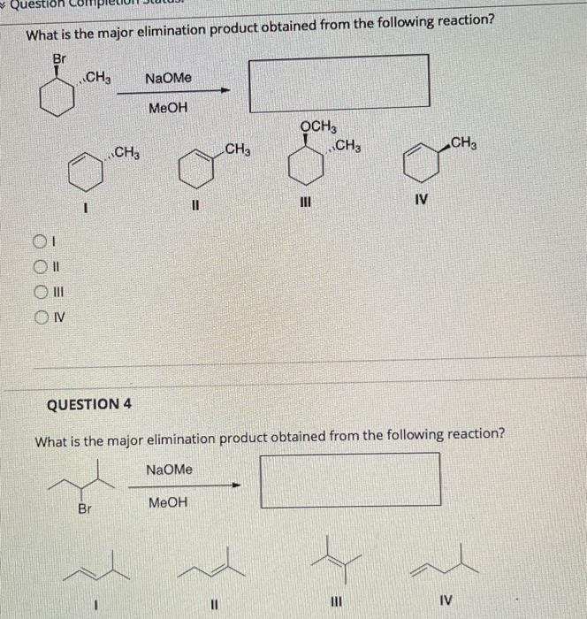Solved > Ques What is the major elimination product obtained | Chegg.com