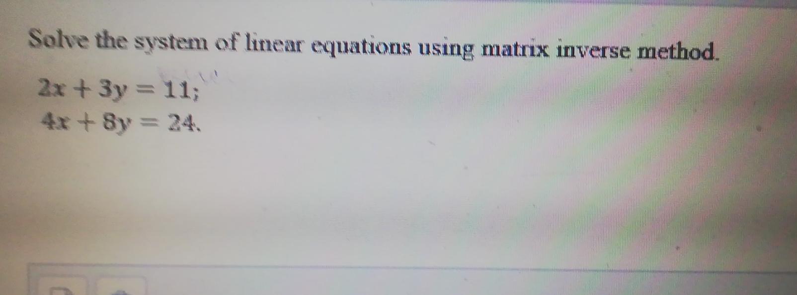 Solved Solve the system of linear equations using matrix | Chegg.com