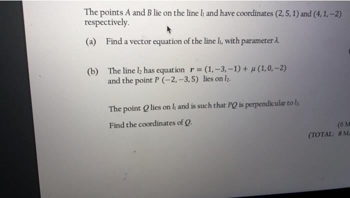 Solved The points A and B lie on the line and have | Chegg.com