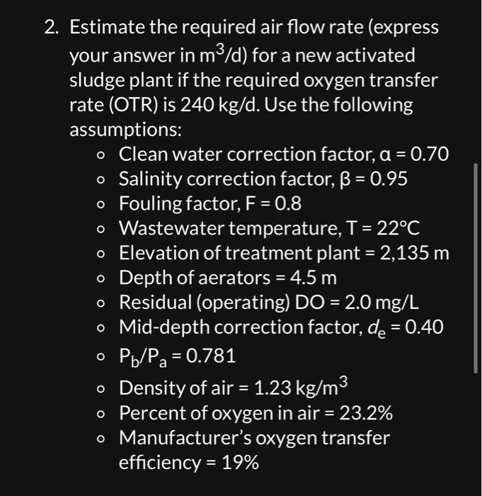Solved 2. Estimate the required air flow rate (express your | Chegg.com