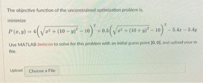 The objective function of the unconstrained | Chegg.com