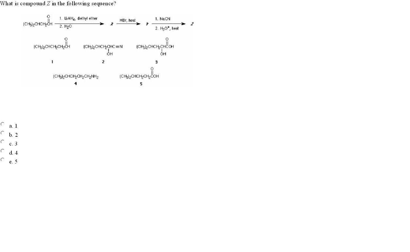 Solved What is compound Z in the following sequence? 1 2