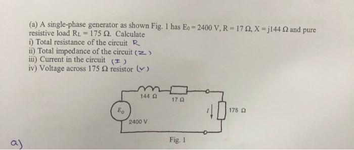 Solved (a) A single-phase generator as shown Fig. 1 has Eo = | Chegg.com