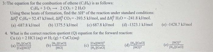 Solved 3. The equation for the combustion of ethene C2H4 Chegg