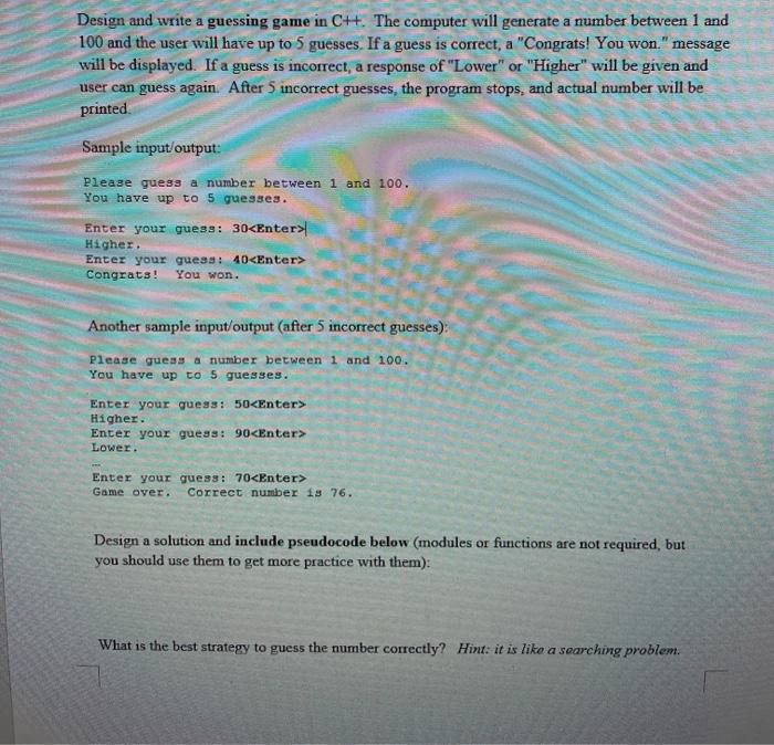 Solved Design and write a guessing game in C++. The computer | Chegg.com